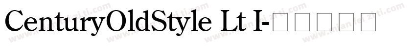 CenturyOldStyle Lt I字体转换